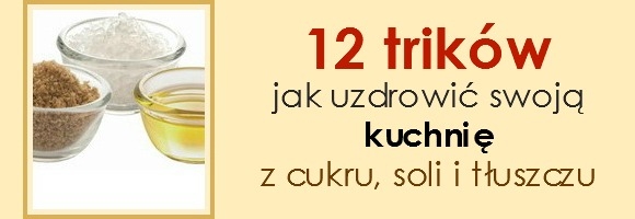cukier sól i tłuszcz
